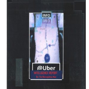 Info@Uber (Intelligence Report)